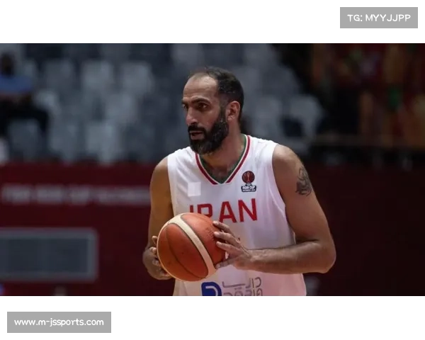 哈达迪领衔伊朗世预赛22人名单,FIBA看好其连胜 哈达迪领衔伊朗世预赛22人名单,FIBA看好其连胜